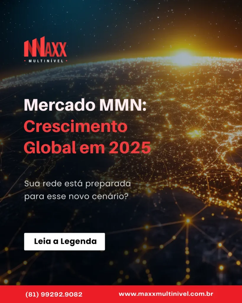 Mercado MMN: Crescimento Global em 2025