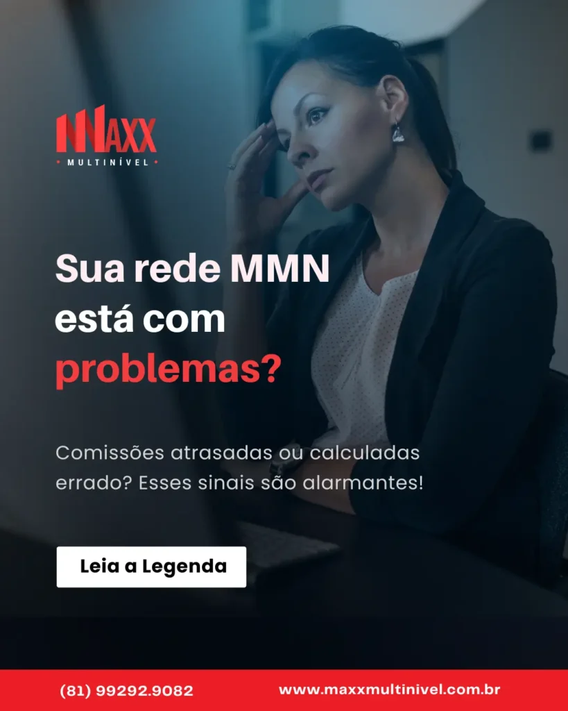 Sua rede de marketing multinível está com problemas?